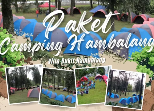 Harga Paket Camping Villa Bukit Hambalang